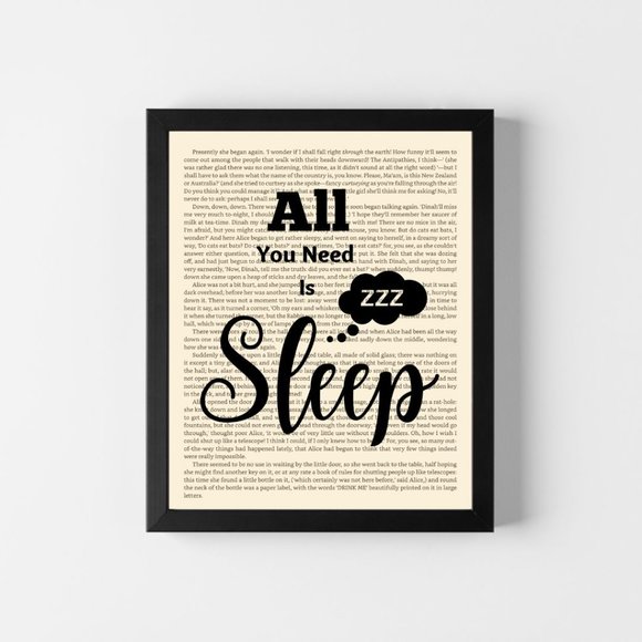 Other - Funny Book Page Art Print- All you Need is Sleep